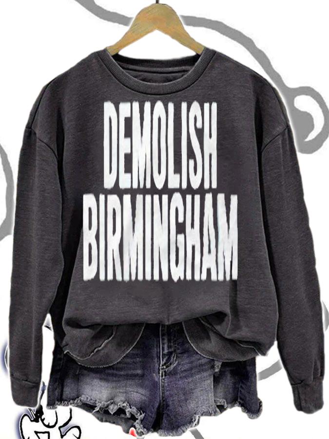 Demolish Birmingham T-shirt sweatshirt