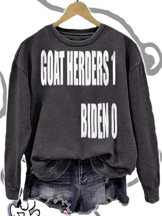 Goat Herders 1 Biden 0 T-Shirt sweatshirt