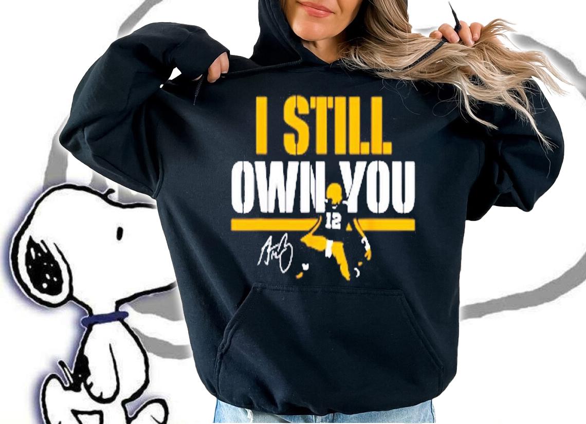 I Still Own You Shirt 12 Great American Motivational Football Fans T-Shirt hoodie