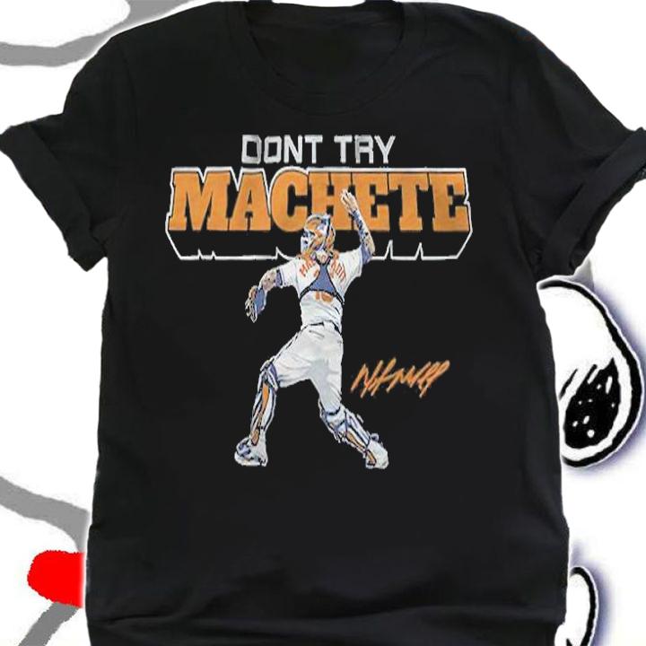 Martn Maldonado Don't Try Machete signature shirt shirt