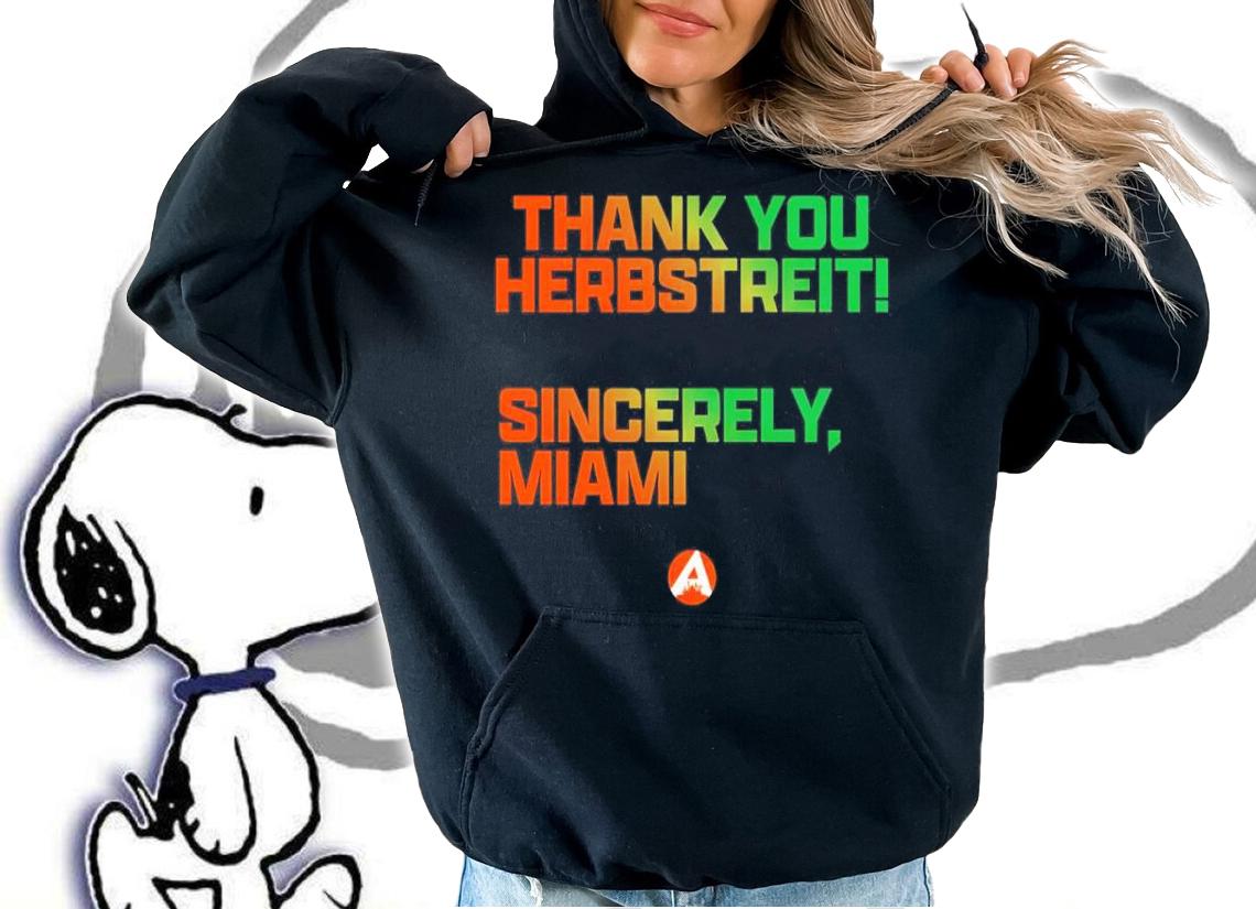 Official Thank You Herbstreit Sincerely Miami Shirt hoodie
