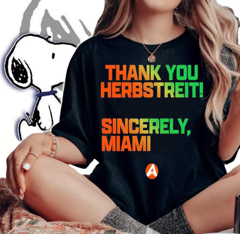 Official Thank You Herbstreit Sincerely Miami Shirt woman shirt