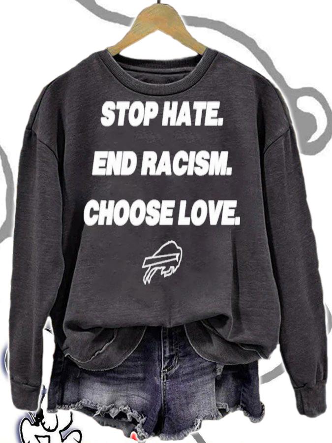 Stop Hate End Racism Choose Love Buffalo Bills Shirt sweatshirt