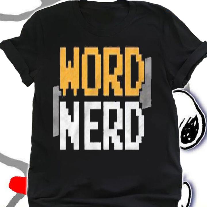 Word Nerd Wordsmith Spelling Bee English Language Day Shirt