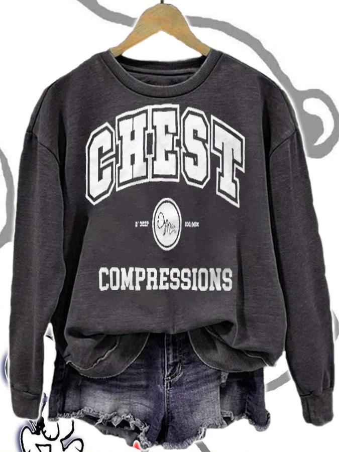 Chest compressions University T-shirt sweatshirt