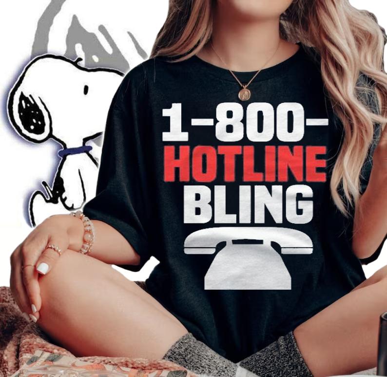 DJ Hotline Bling 1 800 Hotline Bling Album Shirt woman shirt