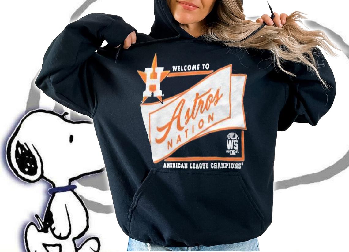 Houston Astros Welcome To Astros Nation 2021 American League Champions Shirt hoodie