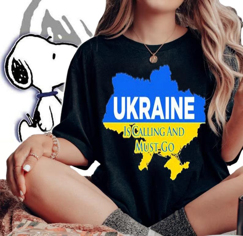 Ukraine Is Calling And I Must Go Map T-Shirt woman shirt