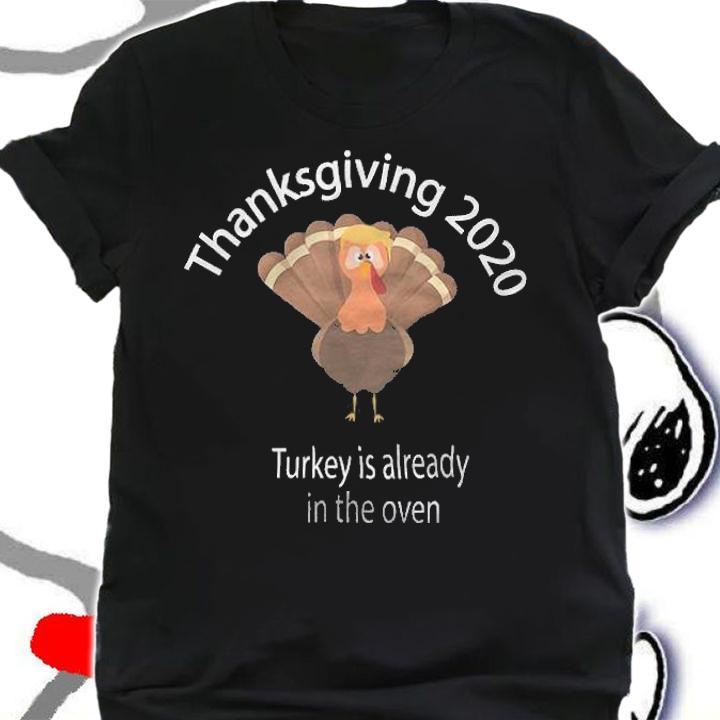 F Joe Biden thankgiving Trump Turkey Is Already T-Shirt shirt