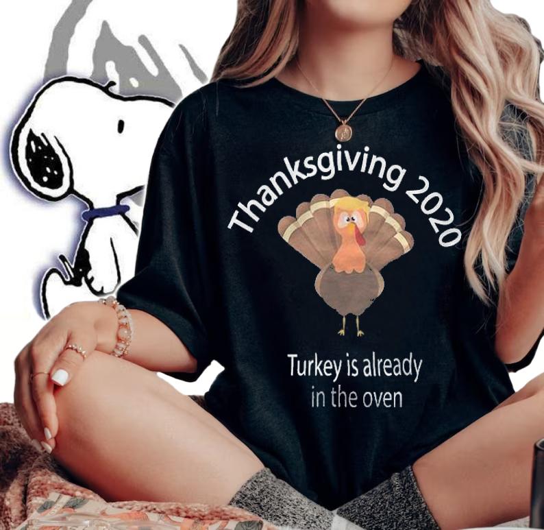 F Joe Biden thankgiving Trump Turkey Is Already T-Shirt woman shirt