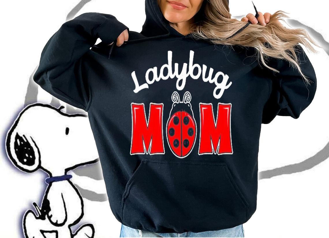 Ladybug Mom Lover Insect Bug Entomologist Mothers Day T-Shirt hoodie