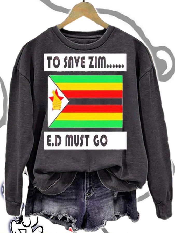 Netsai Marova To Save Zim E.D Must Go Zimbabwe Shirt sweatshirt