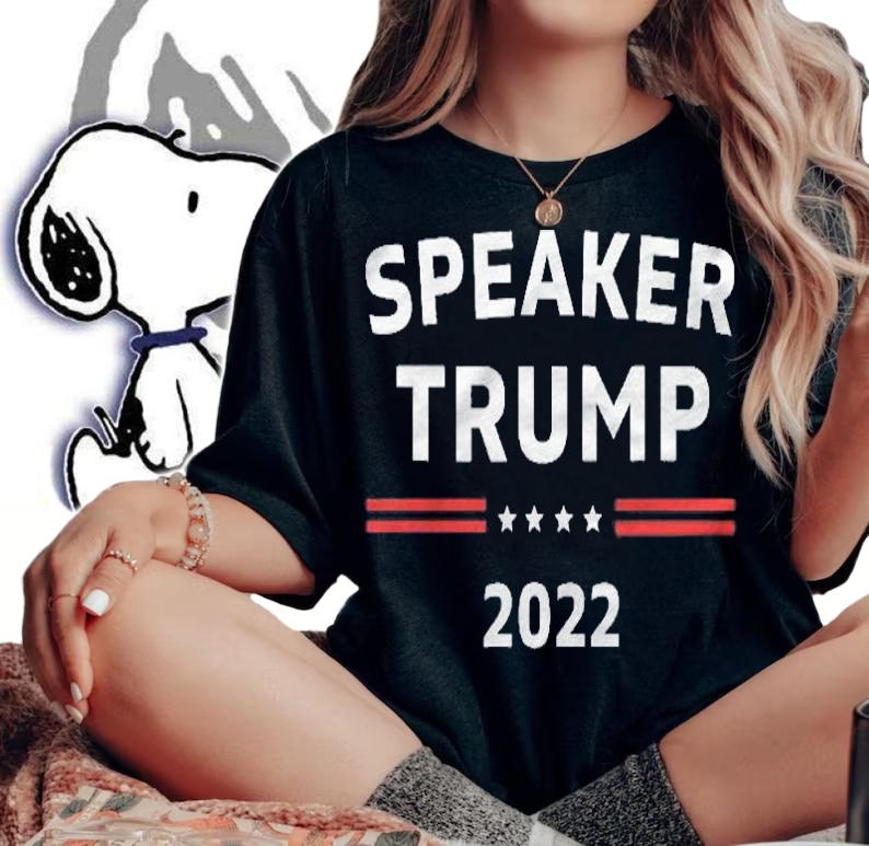 Speaker Trump 2022 Trump For Speaker Of The House Congress Shirt