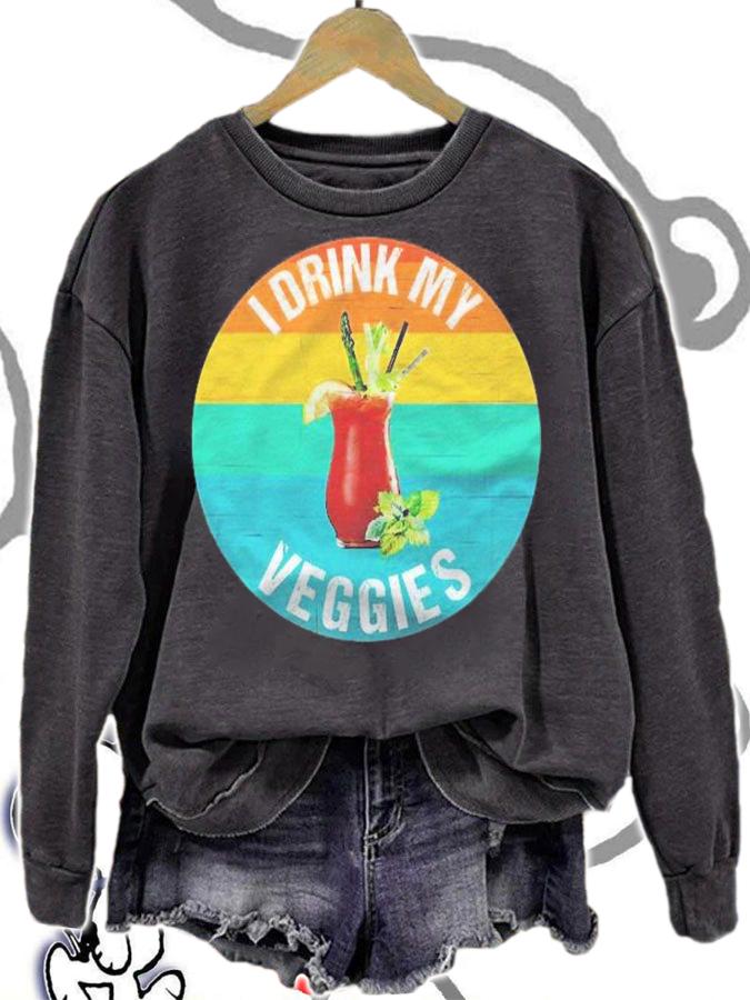 I Drink My Veggies Funny Bloody Mary Brunch Shirt sweatshirt