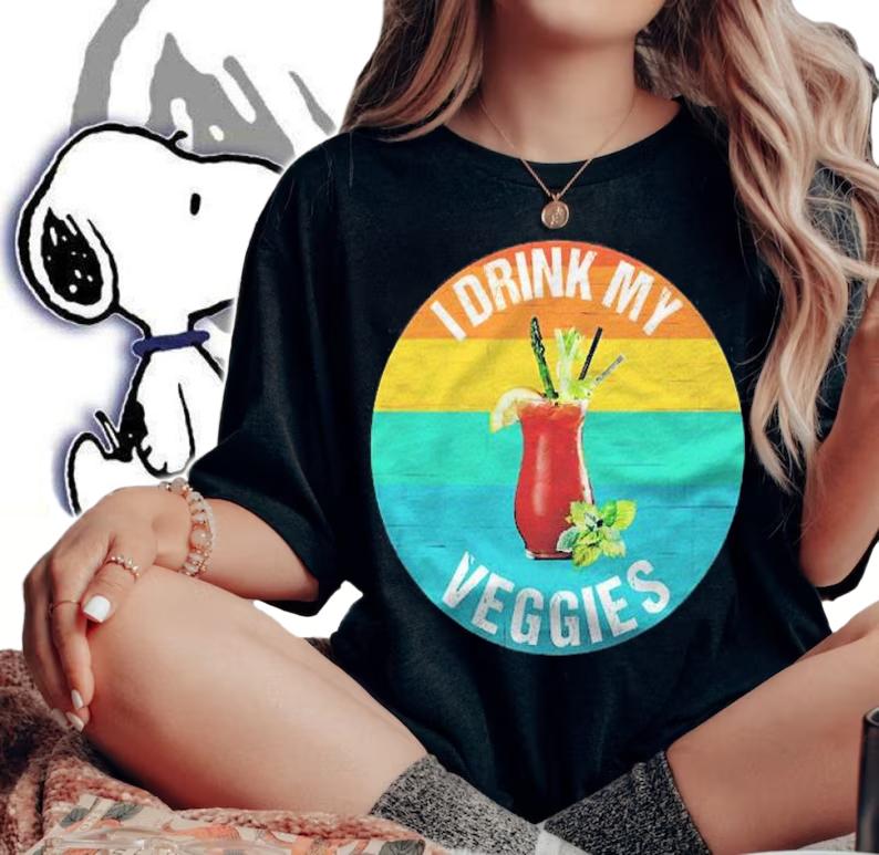 I Drink My Veggies Funny Bloody Mary Brunch Shirt woman shirt