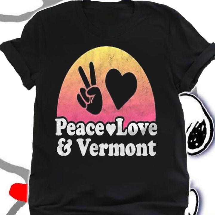 Peace Love And Vermont Vintage Retro shirt shirt