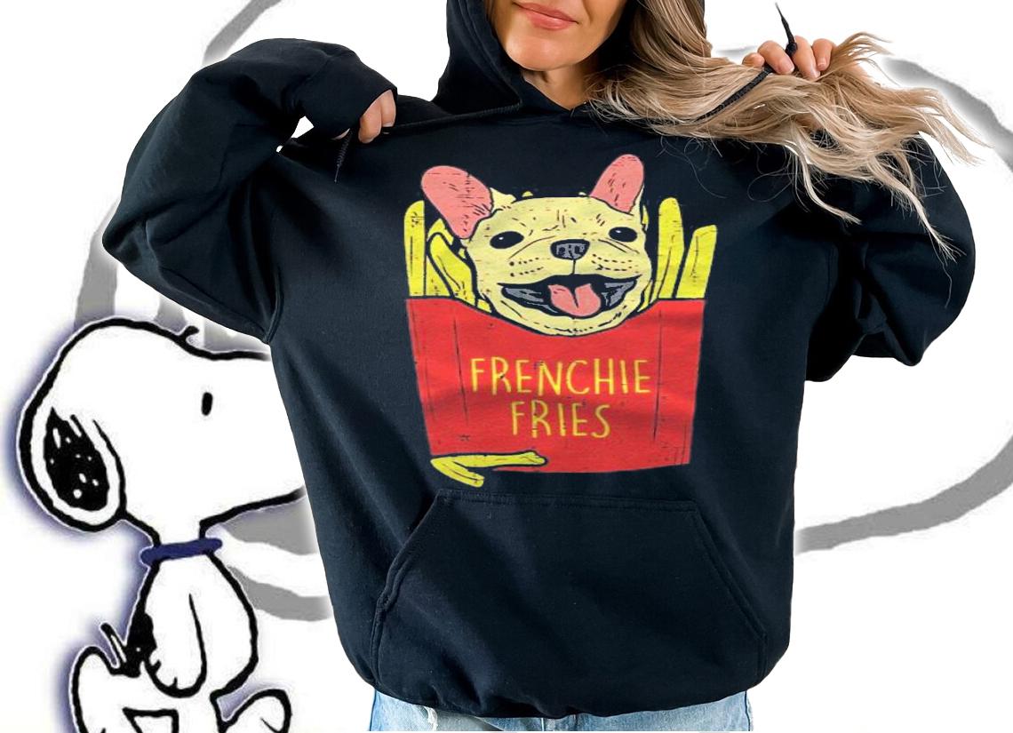 Frenchie Fries French Bulldog Snack Pet Dog Lover Owner Gift Shirt