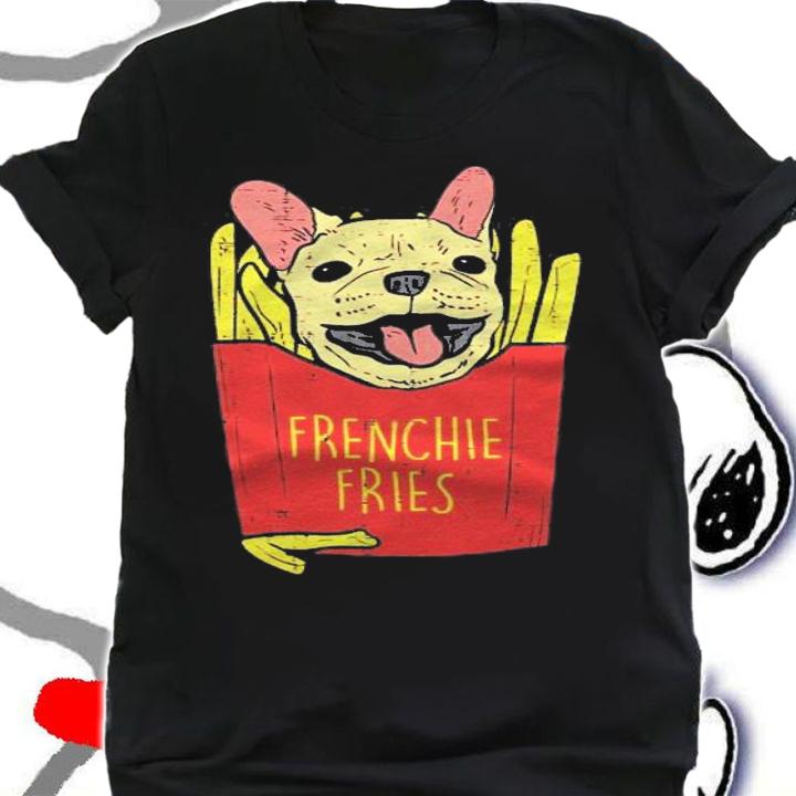 Frenchie Fries French Bulldog Snack Pet Dog Lover Owner Gift Shirt