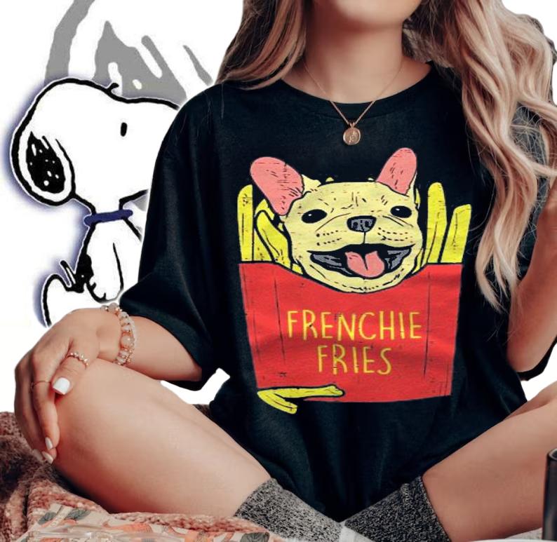 Frenchie Fries French Bulldog Snack Pet Dog Lover Owner Gift Shirt