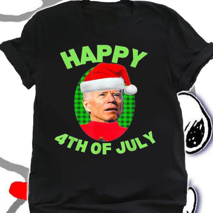 Happy 4th Of July Funny Christmas Xmas Joe Biden President T-Shirt shirt