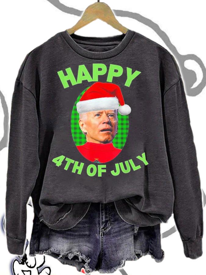 Happy 4th Of July Funny Christmas Xmas Joe Biden President T-Shirt sweatshirt