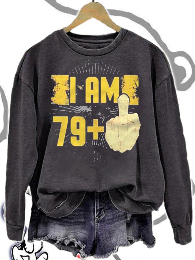 I Am 79 Plus Middle Finger Funny 80Th Birthday Offensive Shirt