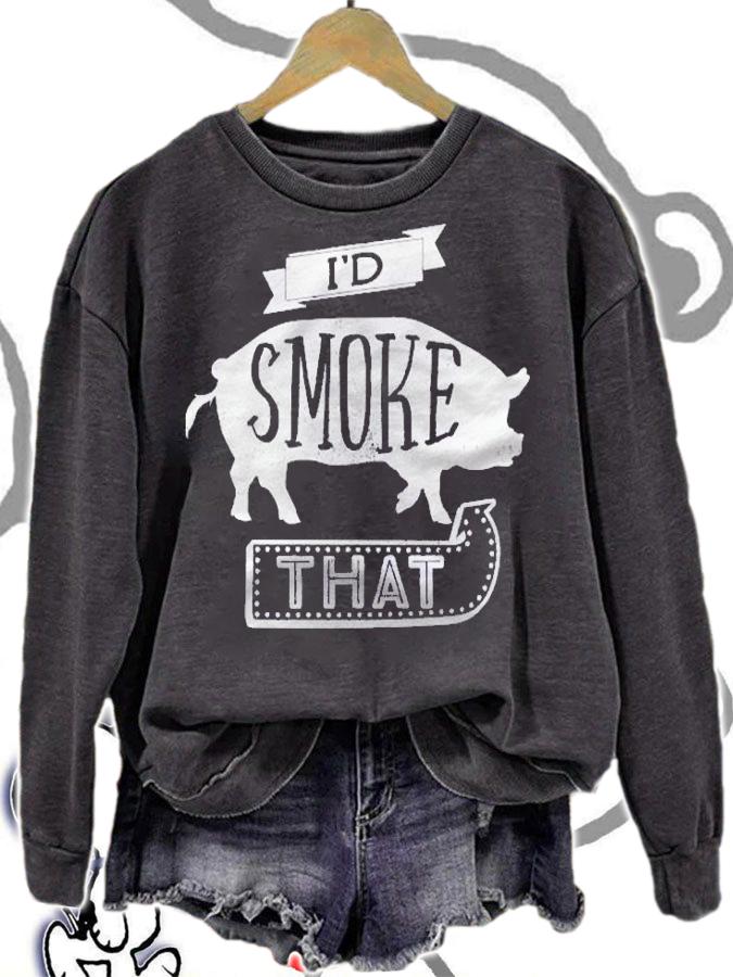 Id Smoke That Funny Bbq Pit Grilling Shirt