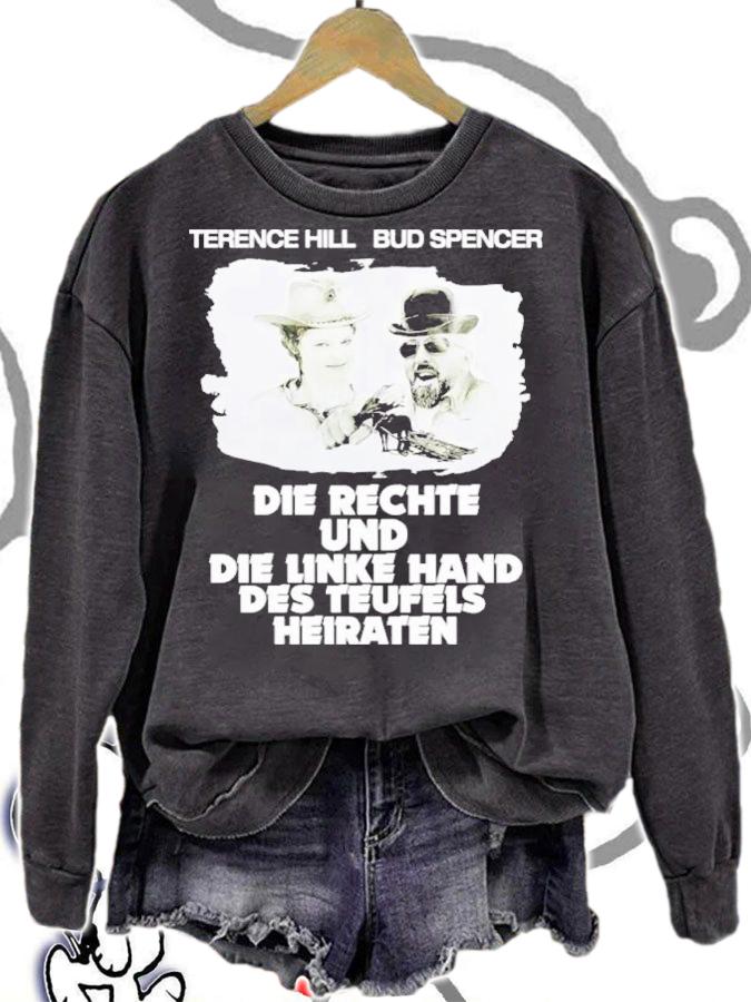 JGA Terence Hill Bud Spencer Die Rechte Und Die Linke Hand Des Teufels Heiraten Shirt sweatshirt