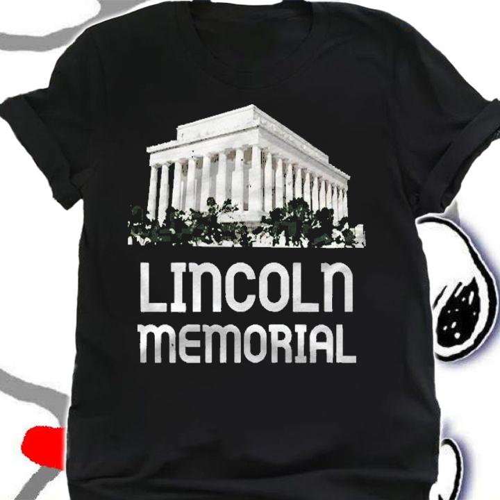 Lincoln Memorial Monument Washington Dc Abraham Us Pullover Shirt shirt