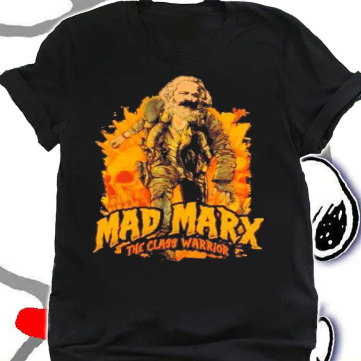 Official Mad Marx The Class Warrior Shirt shirt