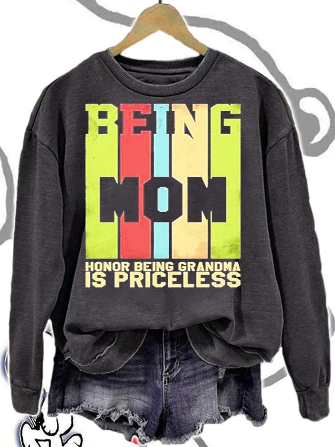 Retro Being Mom Is An Honor Being Grandma Is Priceless T-Shirt sweatshirt