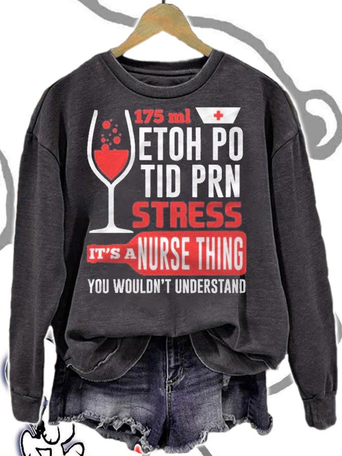 Its Nurse Thing Funny Registered Nurse Saying Quote Cool Shirt sweatshirt