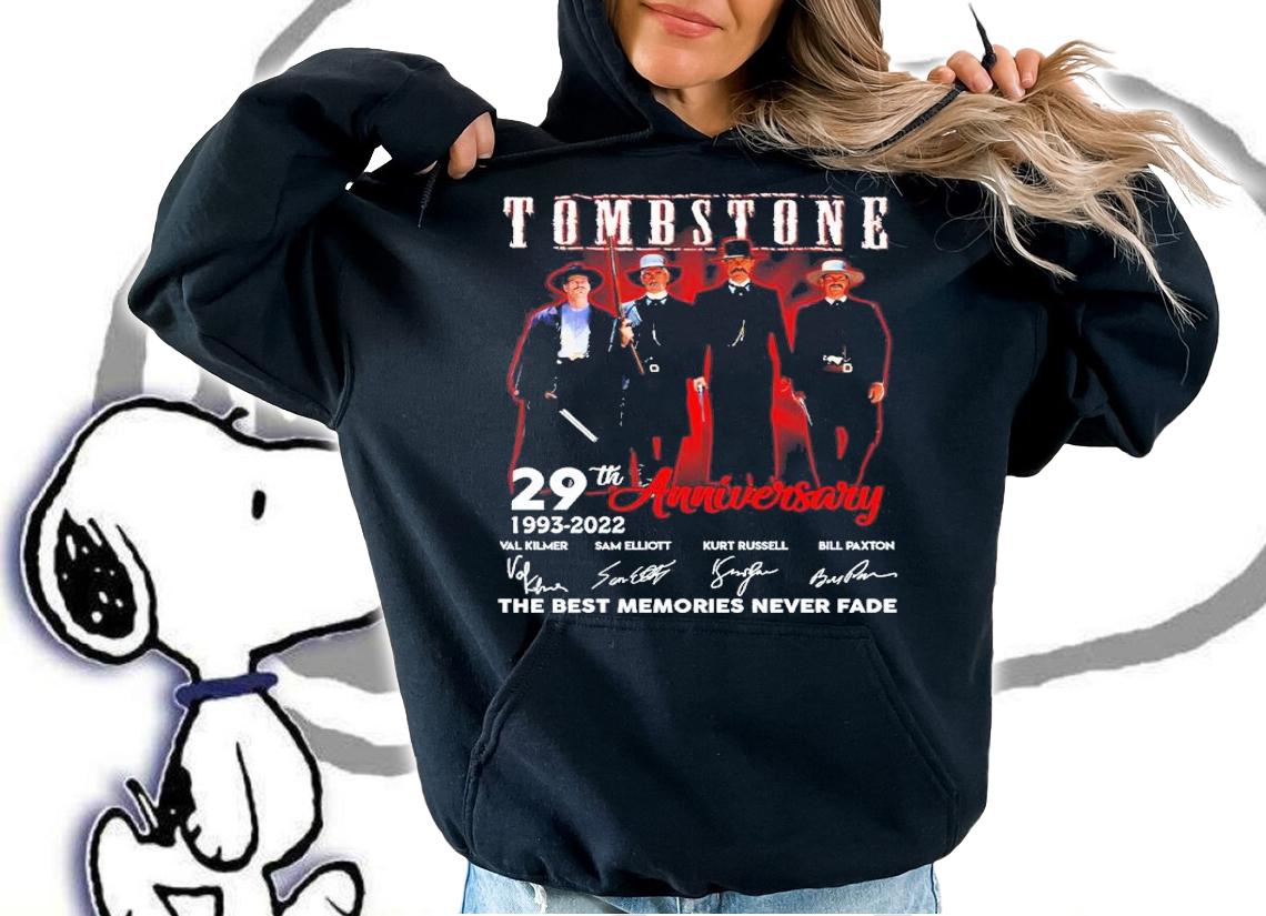 Tombstone 29th Anniversary 1993-2022 Signatures The Best Memories Never Fade Shirt hoodie