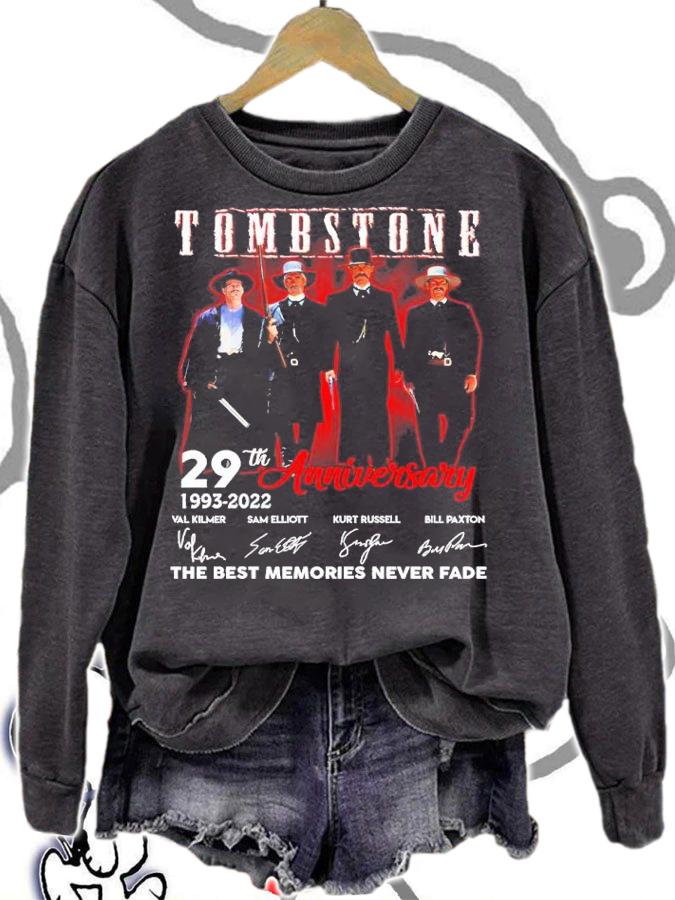 Tombstone 29th Anniversary 1993-2022 Signatures The Best Memories Never Fade Shirt sweatshirt