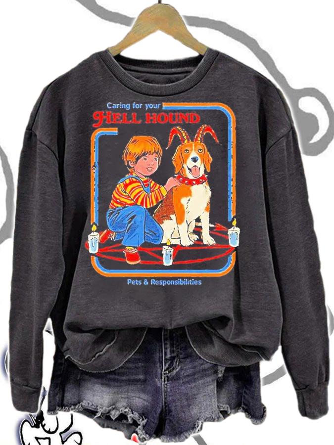 Caring For Your Hell Hound T-Shirt sweatshirt