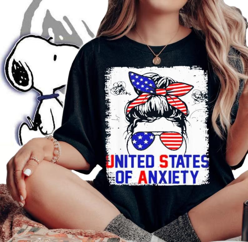 Messy Bun Patriotic United States Anxiety Bleached Shirt woman shirt