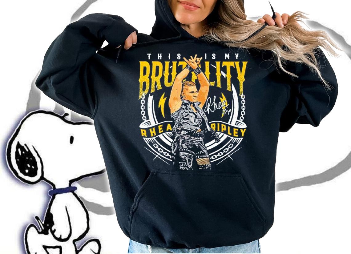 Rhea Ripley Brutality Women Superstars WWE Shirt hoodie