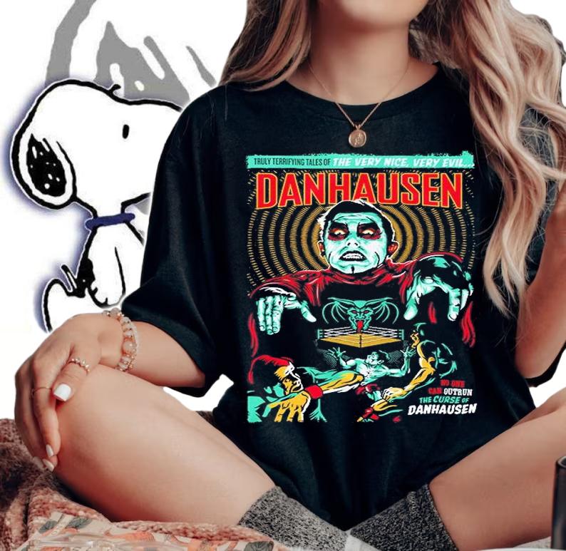 The Curse Of Danhausen T-Shirt woman shirt