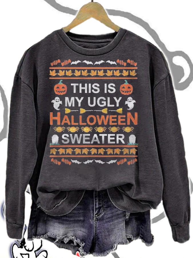 This Is My Ugly Halloween Sweater Funny Ugly Sweater Design Shirt sweatshirt