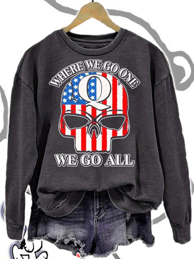 American Flag Skull Where We Go One We Go All T-Shirt sweatshirt