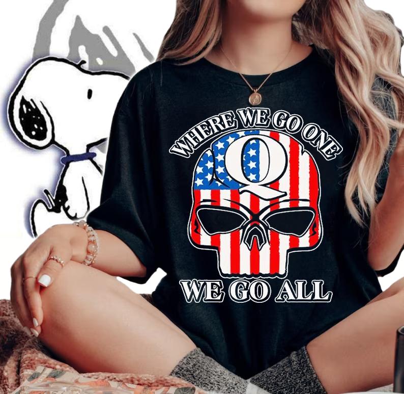 American Flag Skull Where We Go One We Go All T-Shirt woman shirt