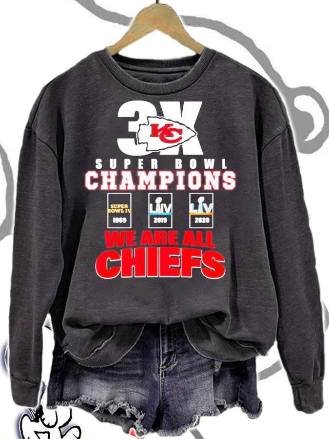 3X Kansas City Chiefs Super Bowl Champions we are all Chiefs shirt
