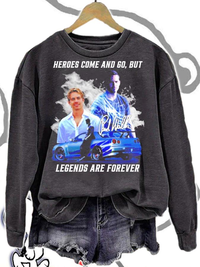 Heroes come and go but Legends are forever signature shirt sweatshirt