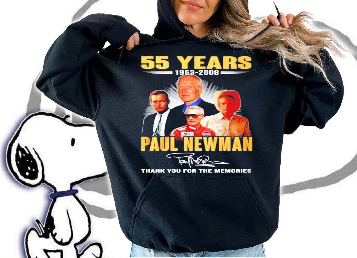 55 years 1953-2008 Paul Newman signature thank you for the memories shirt