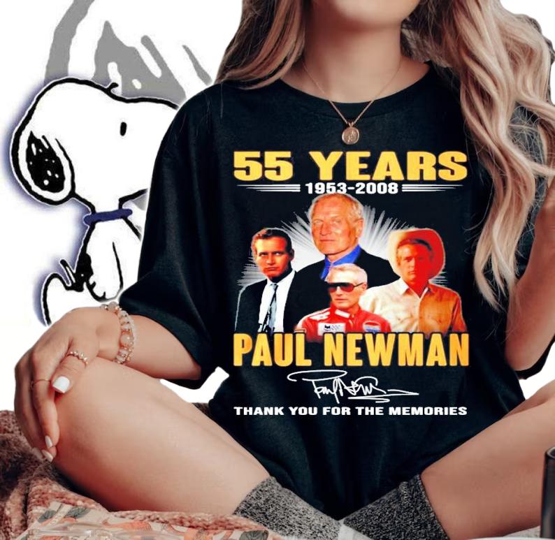 55 years 1953-2008 Paul Newman signature thank you for the memories shirt