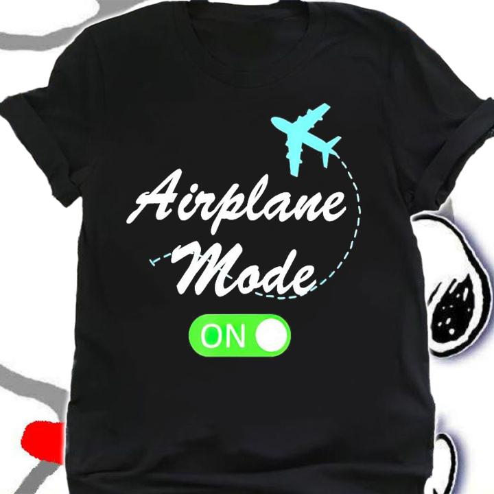Airplane Mode shirt shirt