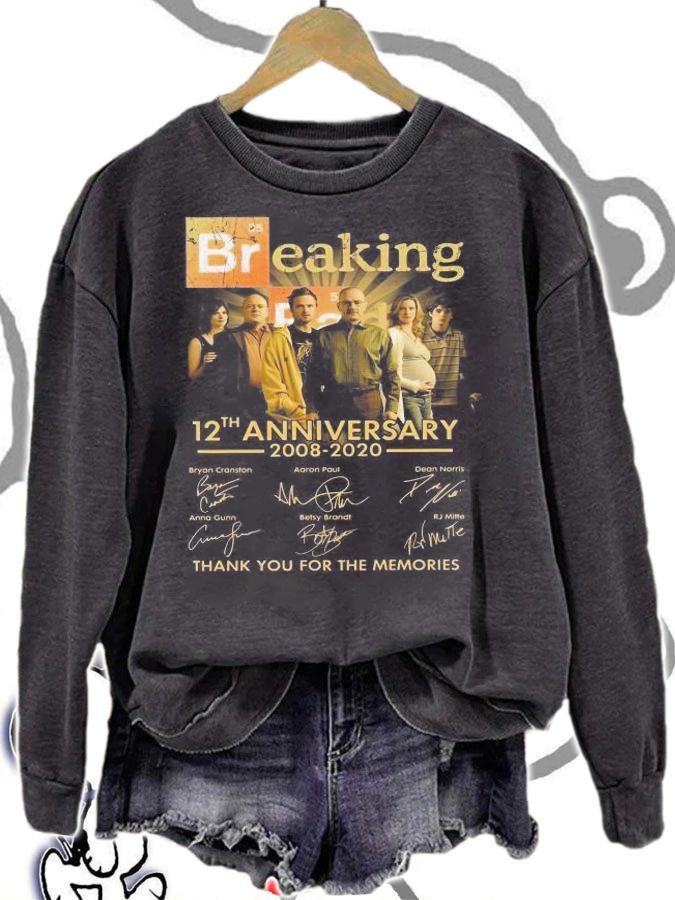 Breaking Bad 12Th Anniversary 2008 2020 Thank You For The Memories t-shirt sweatshirt