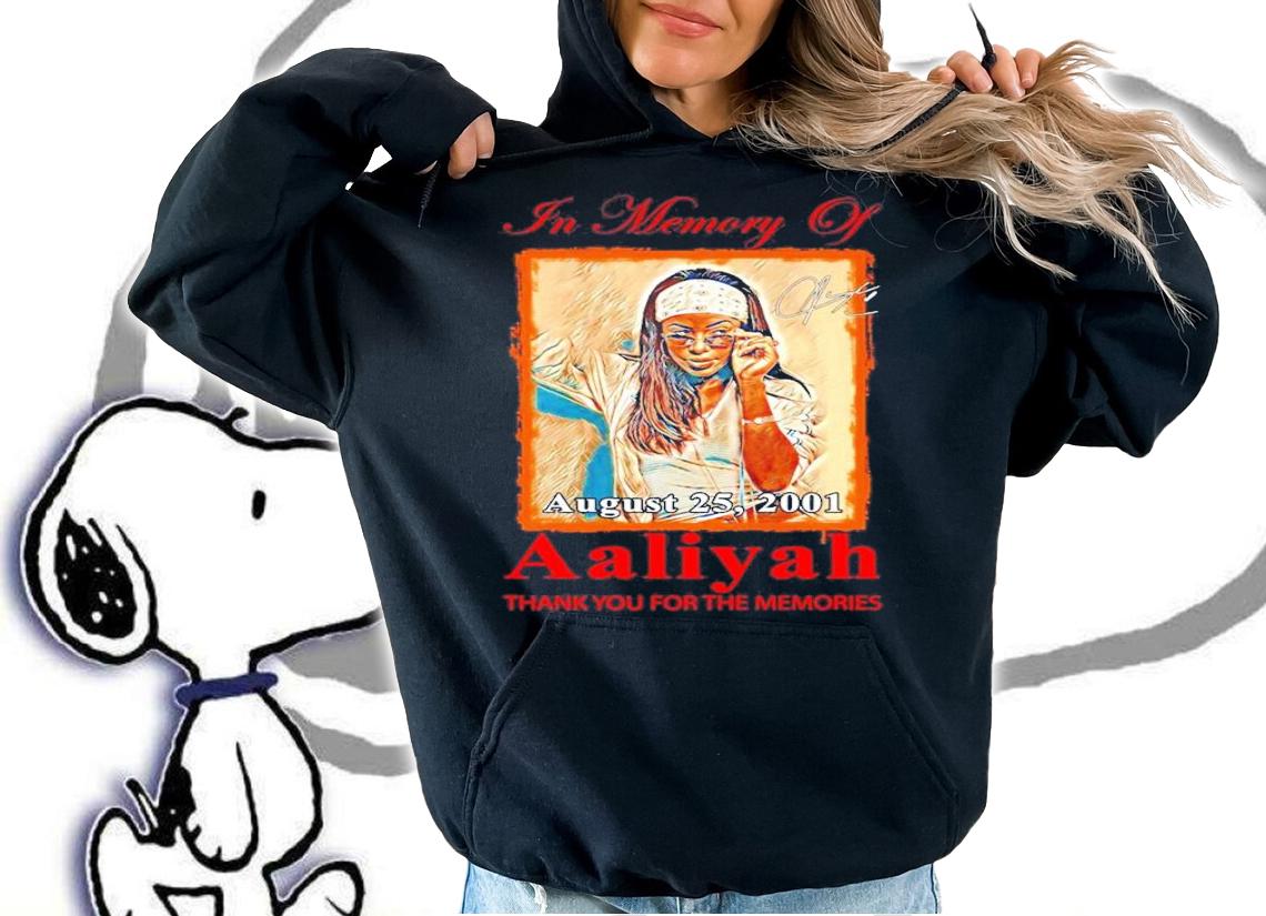 In memory of Aaliyah signature thank you for the memories shirt hoodie