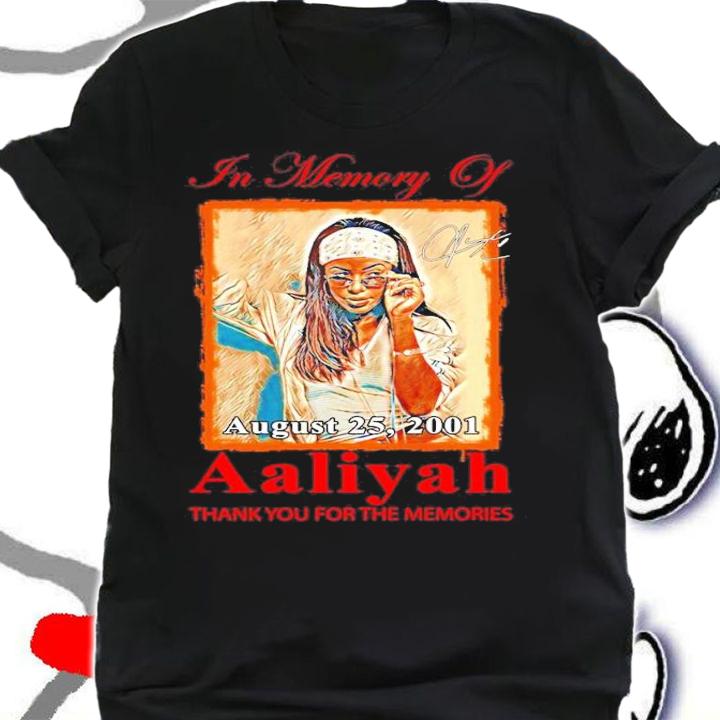 In memory of Aaliyah signature thank you for the memories shirt shirt