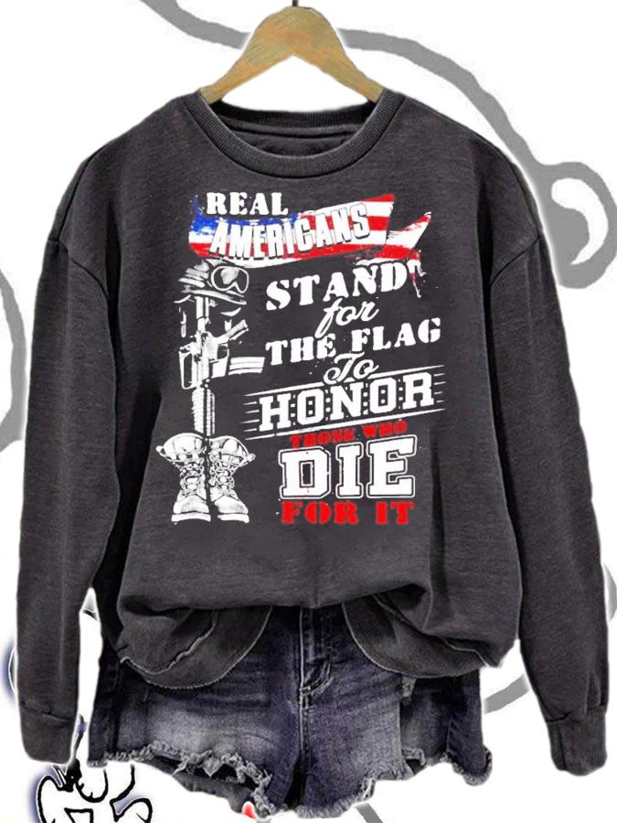 Real Americans stand for the flag to honor those who die for it shirt